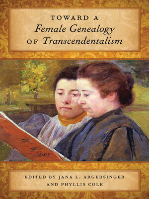 cover image of Toward a Female Genealogy of Transcendentalism